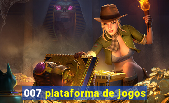 007 plataforma de jogos